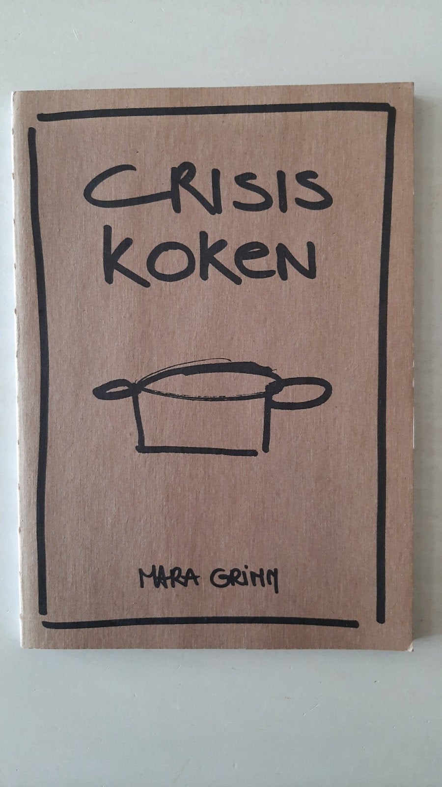 Mara Grimm - Crisis koken-   1e druk, Boeken, Kookboeken, Zo goed als nieuw, Mara grimm, Europa, Tapas, Hapjes en Dim Sum