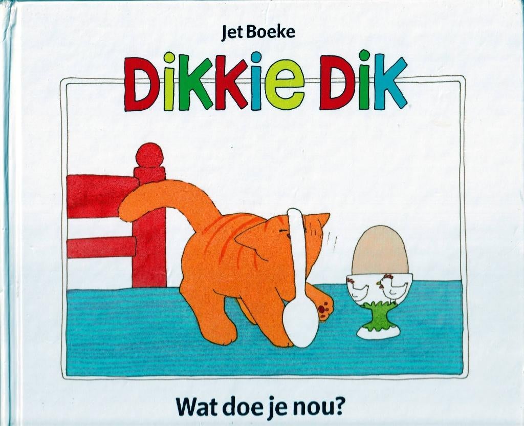 Dikkie Dik"", Ophalen of Verzenden, Zo goed als nieuw, Jet Boeke, 2 tot 3 jaar