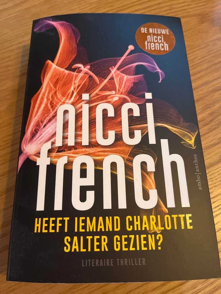 Nicci French - Heeft iemand Charlotte Salter gezien?, Ophalen of Verzenden, Zo goed als nieuw, Nederland