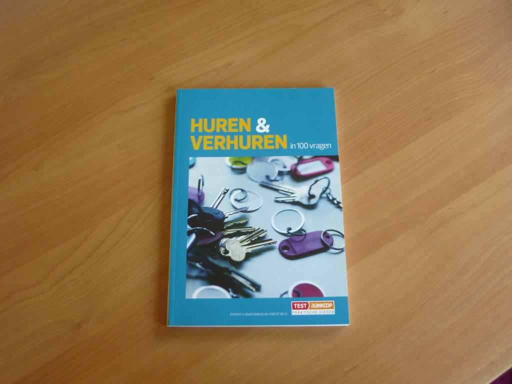 Boek Praktische gids Huren & verhuren in 100 vragen Test Aan, Ophalen of Verzenden, Zo goed als nieuw
