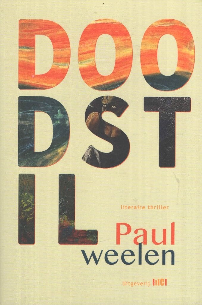 Doodstil - Paul Weelen, Ophalen of Verzenden, Gelezen, Paul Weelen