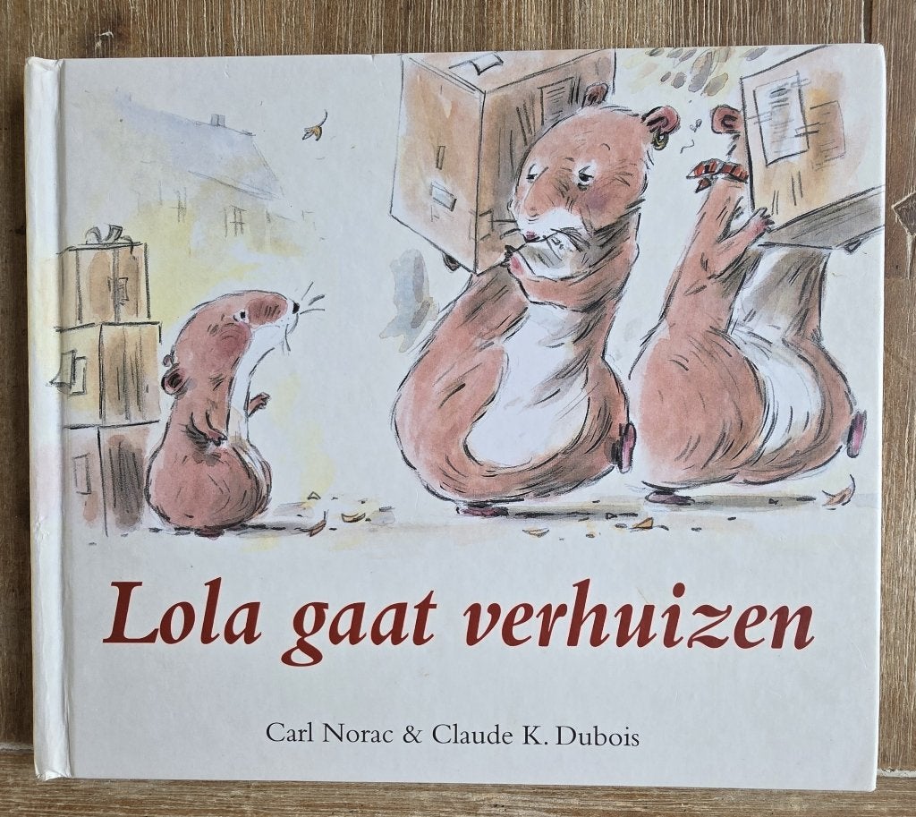 Lola gaat verhuizen - Carl Norac , Boeken, Kinderboeken | Baby's en Peuters, Zo goed als nieuw, 2 tot 3 jaar, Ophalen of Verzenden