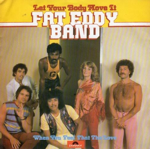 Fat Eddy band : Let your body move it (1981), Ophalen of Verzenden, Gebruikt
