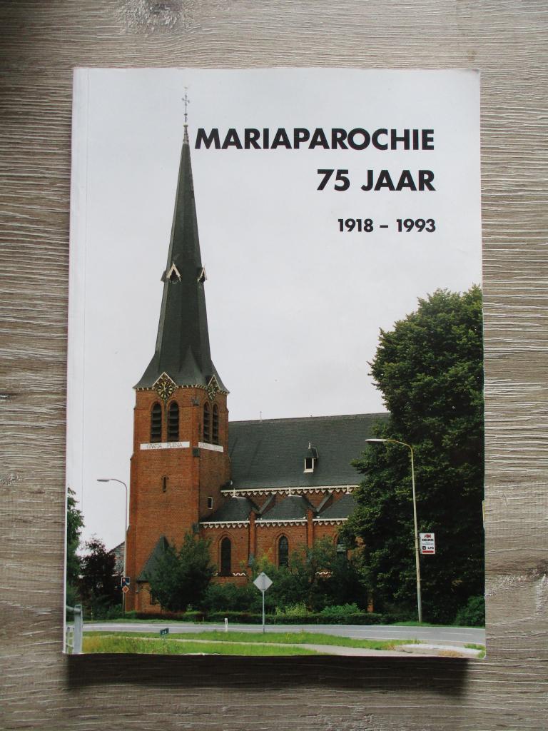 Mariaparochie 75 jaar 1918-1993, Ophalen of Verzenden, Gelezen