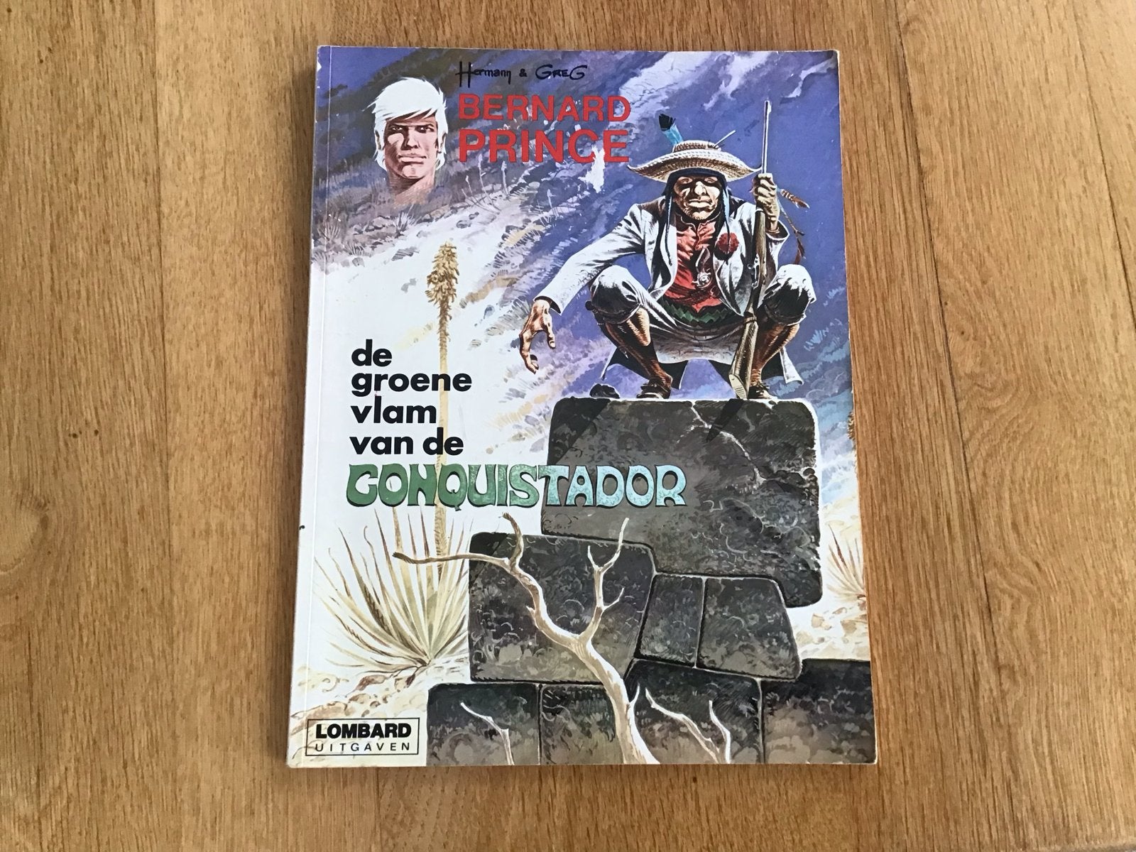 Bernard Prince - De Groene Vlam van de Conquistador, Eén stripboek, Ophalen of Verzenden, Gelezen
