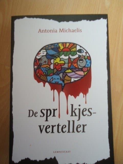 De sprookjesverteller, Antonia Michaelis. jeugdthriller, Ophalen of Verzenden, Nieuw