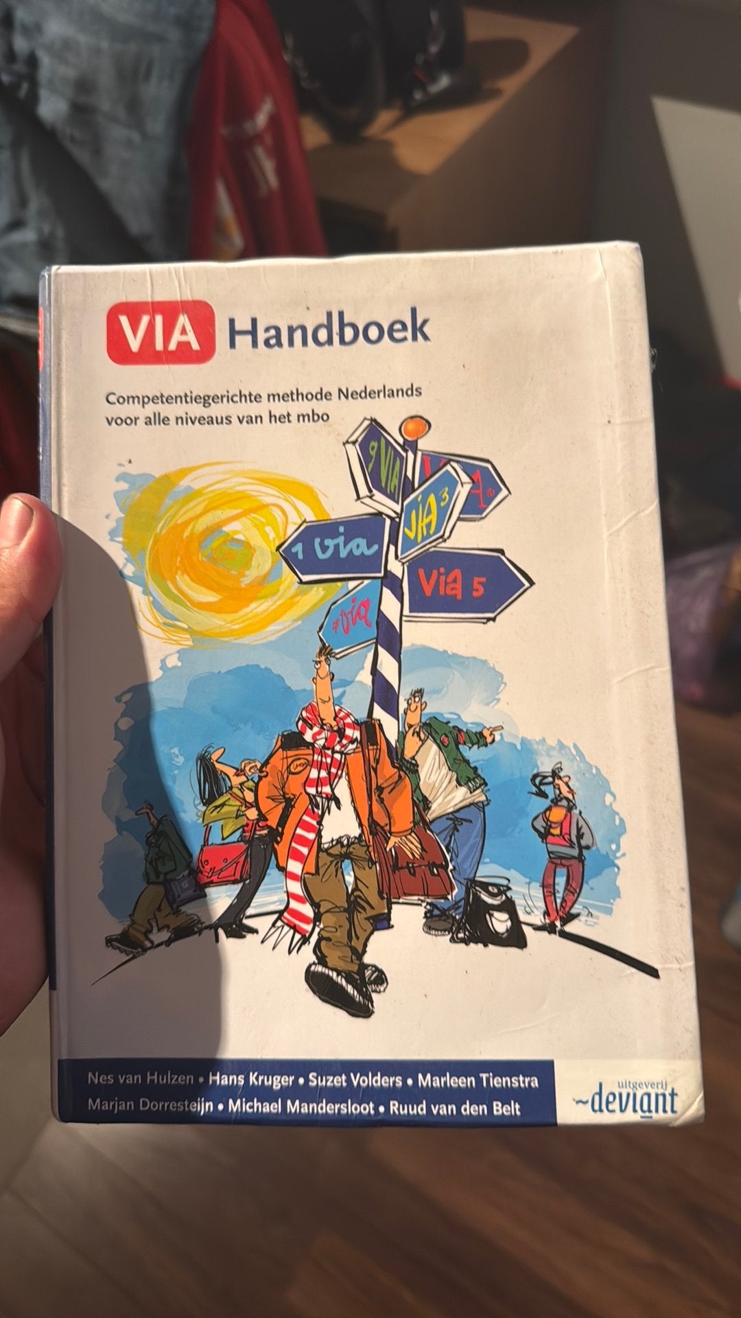 Ruud van den Belt - VIA handboek, Boeken, Schoolboeken, Ophalen of Verzenden, Zo goed als nieuw, Ruud van den Belt; Suzet Volders; Marleen Tienstra; Marjan Do...