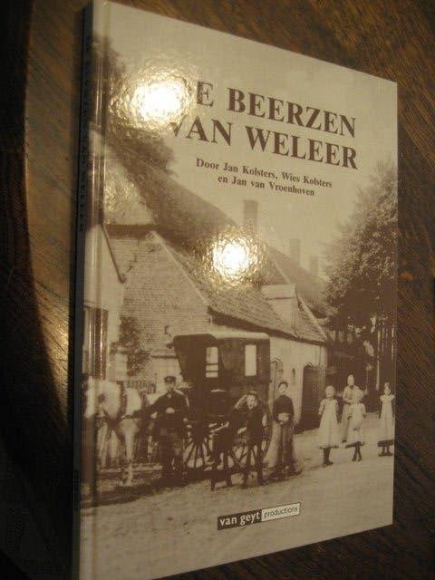 Jan kolsters / de beerzen van weleer, Boeken, Geschiedenis | Stad en Regio, Ophalen of Verzenden, 20e eeuw of later, Zo goed als nieuw