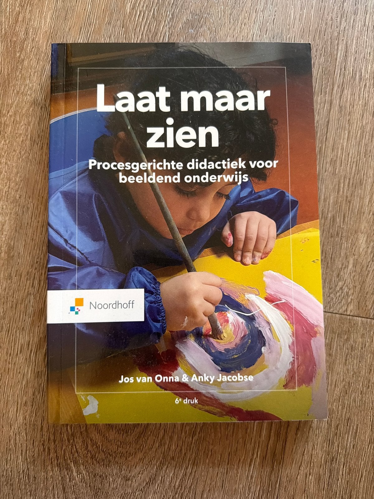 Laat maar zien - procesgerichte didactiek beeldend onderwijs, Boeken, Ophalen, Alpha, Zo goed als nieuw, HBO