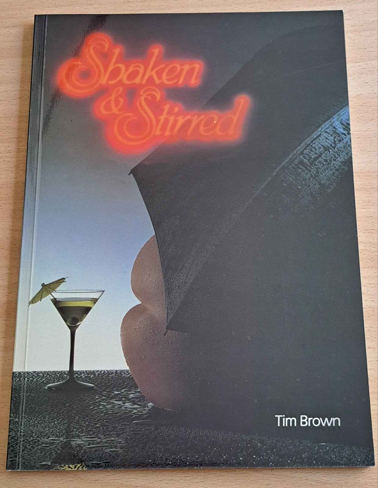 Shaken & Stirred - The Seducer's Guide to Cocktails (1983), Overige typen, Ophalen of Verzenden, Zo goed als nieuw, Tim Brown