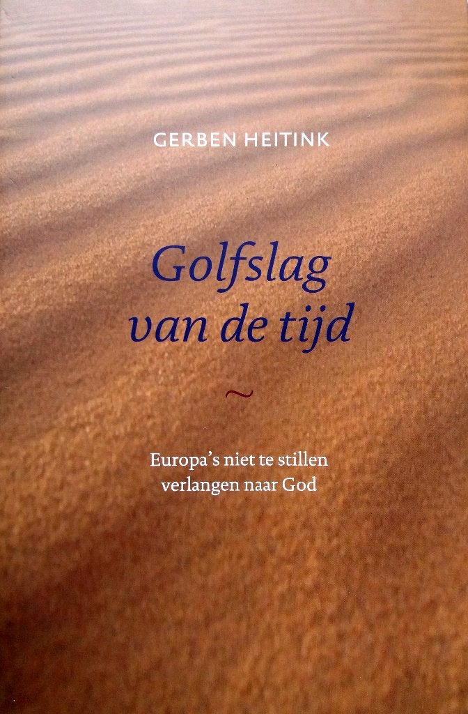 Gerben Heitink - Golfslag in de tijd, Boeken, Ophalen of Verzenden, Gelezen, Overige onderwerpen