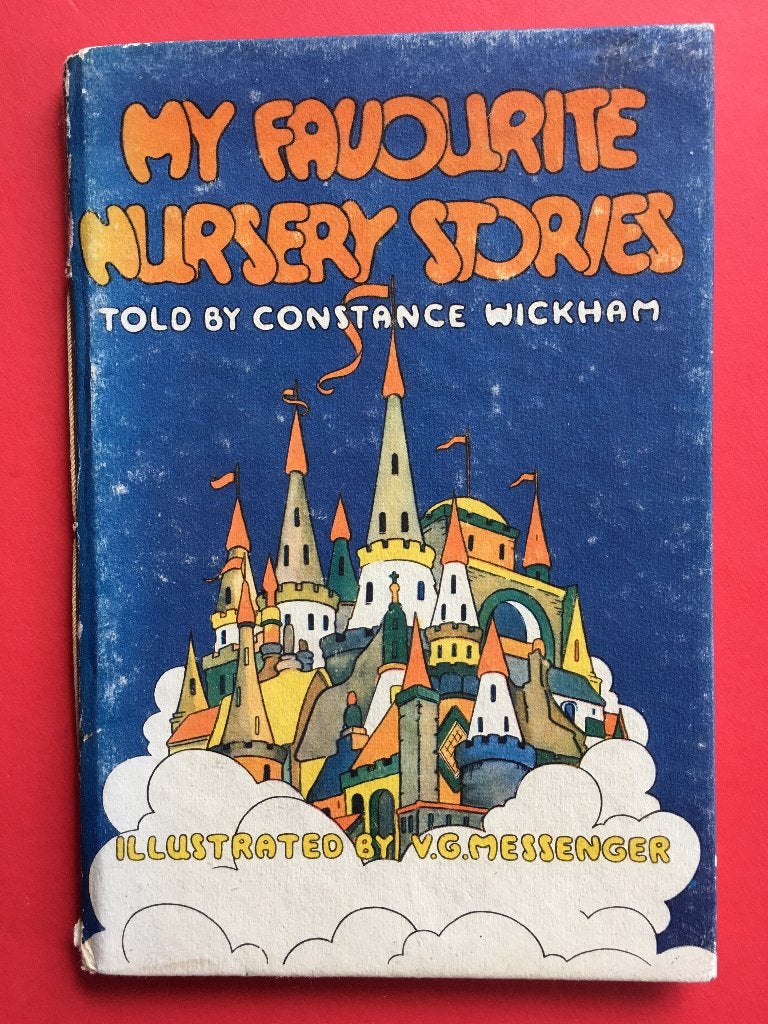 My Favorite Nursery Stories told by Constance Wickham / 1945, Ophalen of Verzenden, Zo goed als nieuw