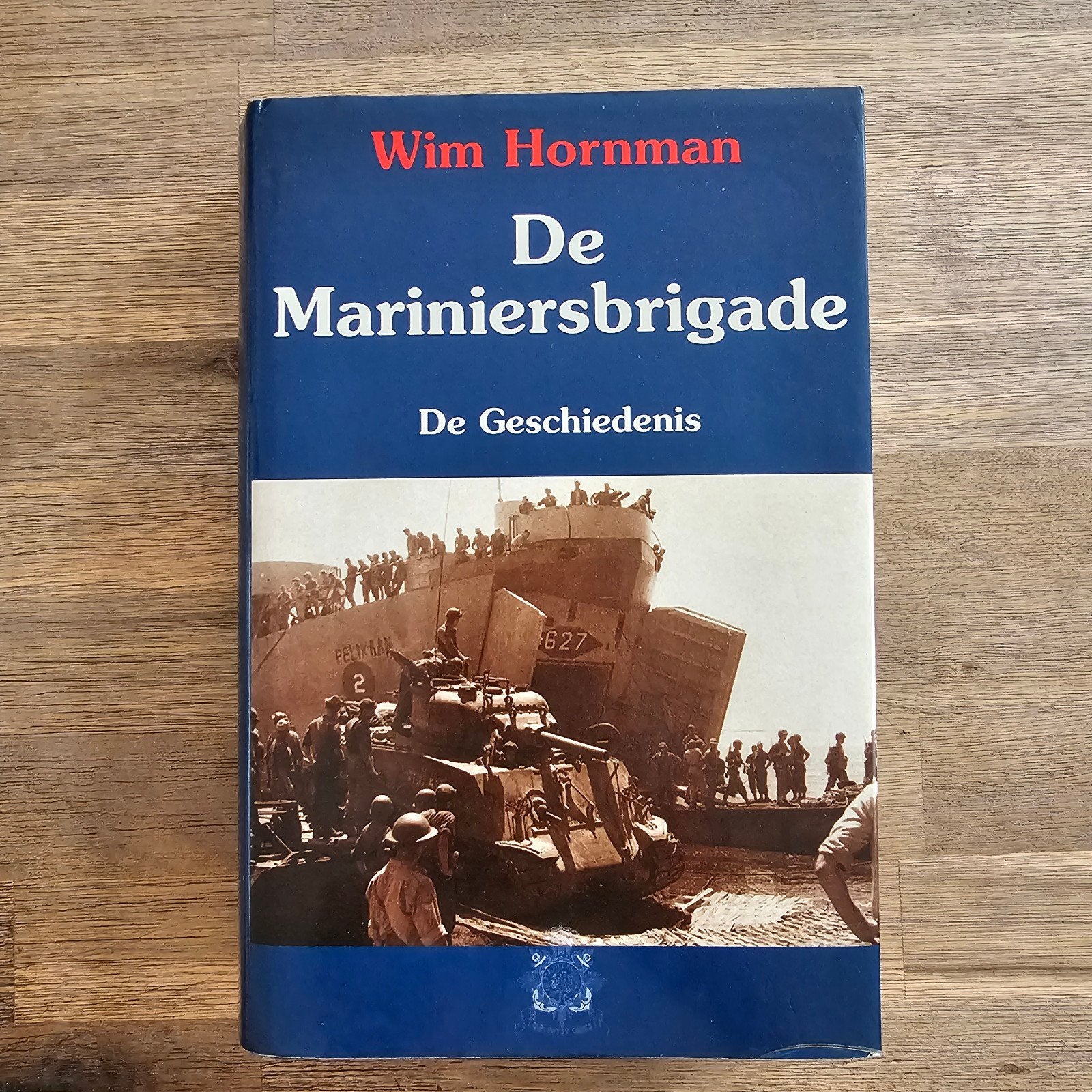 De Mariniersbrigade: Geschiedenis Nederlands-Indië, Gelezen, Marine, Ophalen of Verzenden, Wim Hornman