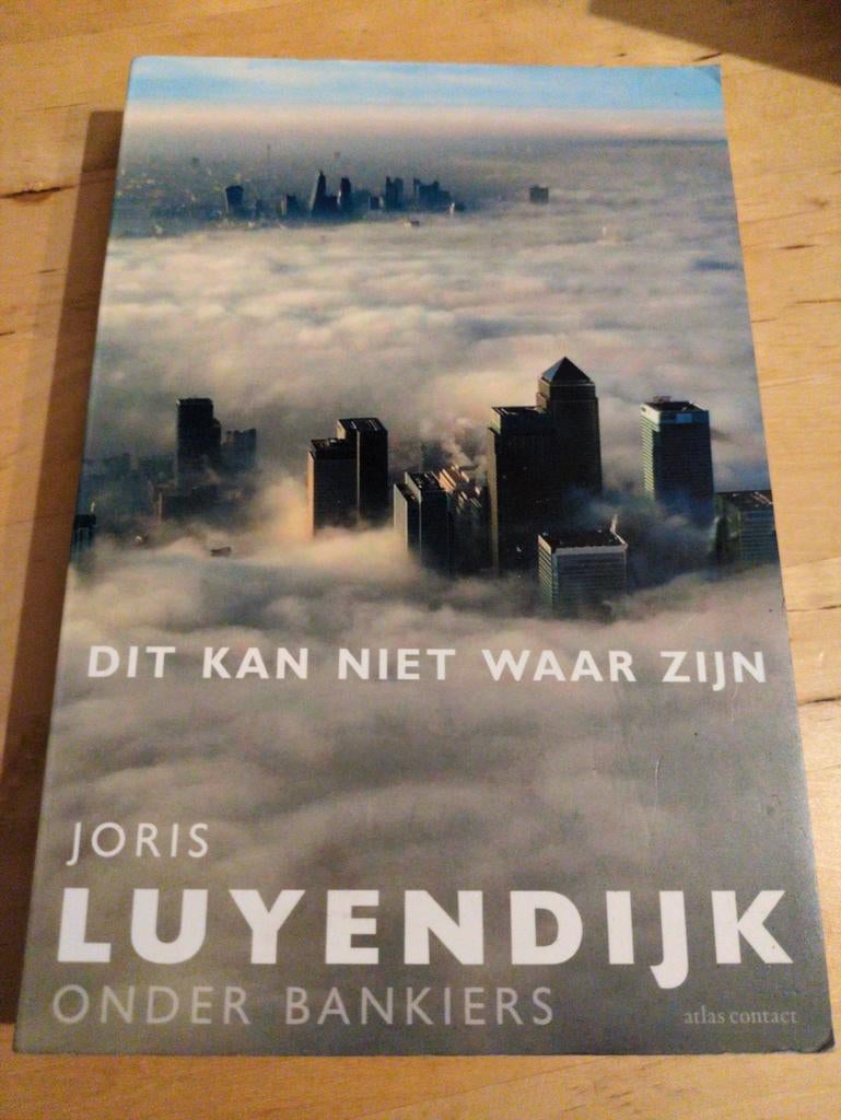 Dit Kan Niet Waar Zijn - Joris Luyendijk, Ophalen of Verzenden, Zo goed als nieuw, Joris Luyendijk, Nederland