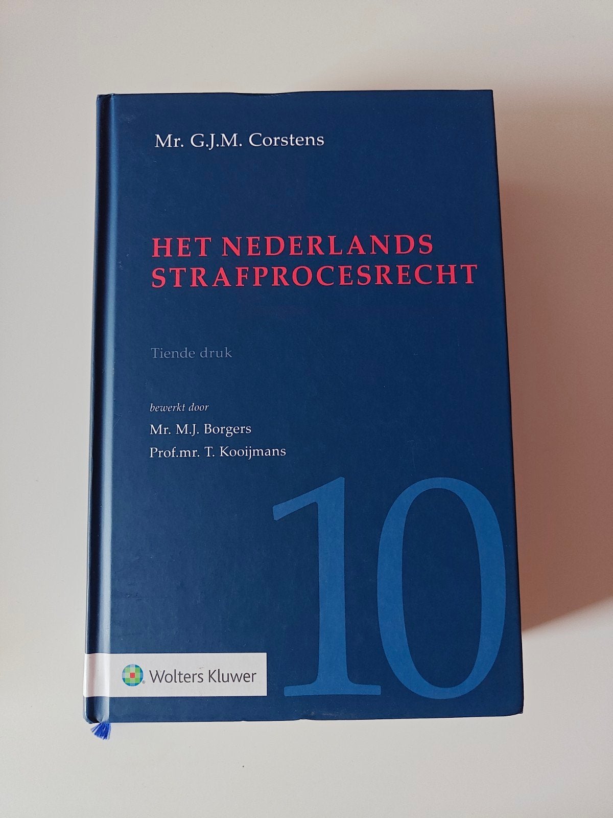 Het Nederlands Strafprocesrecht - Tiende druk, Boeken, Ophalen of Verzenden, Gamma, Mr. G.J.M. Corstens, Mr. M.J. Borgers, Prof.mr. T. Kooijmans