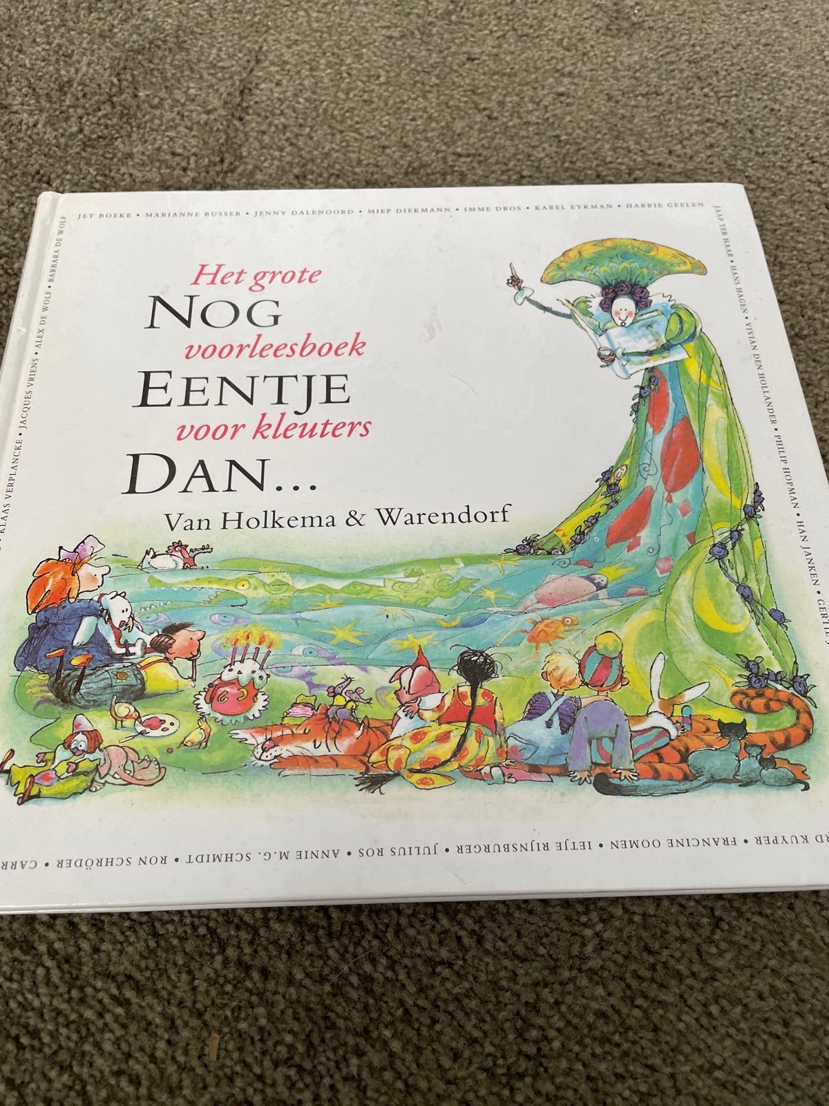 Het grote Nog Eentje Dan... voorleesboek voor kleuters, Fictie algemeen, Jongen of Meisje, Ophalen of Verzenden, Zo goed als nieuw