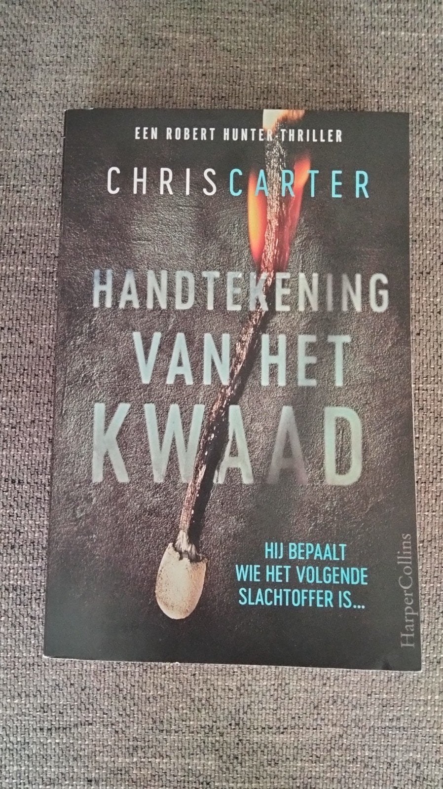 Handtekening van het Kwaad - Chris Carter (nieuw), Ophalen of Verzenden, Nieuw, Chris Carter