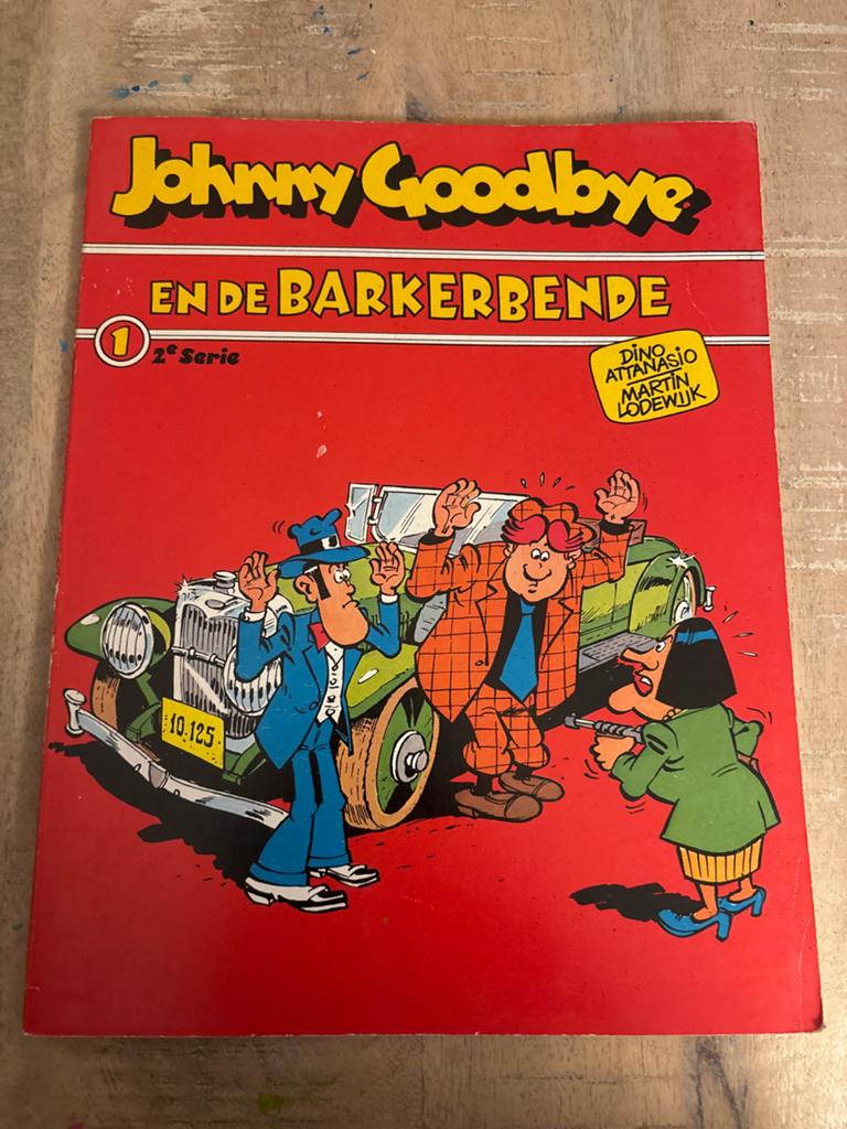 Johnny Goodbye en de Barkerbende, Eén stripboek, Ophalen of Verzenden, Gelezen