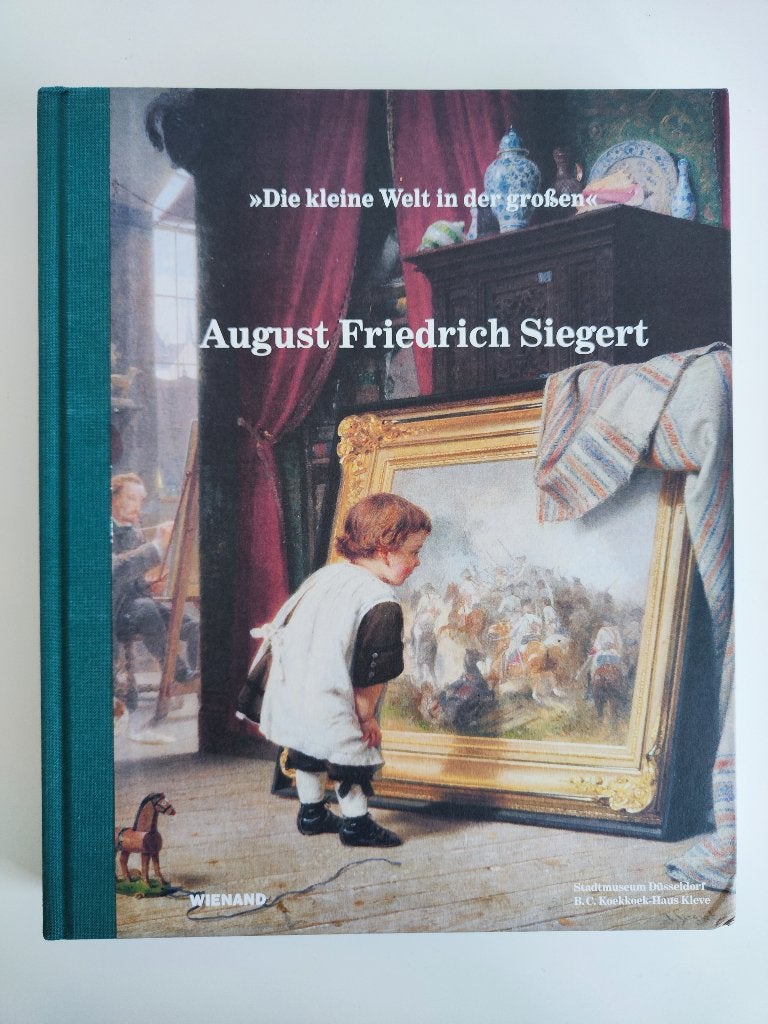 August Friedrich Siegert - Die kleine Welt in der großen, Ophalen of Verzenden, Zo goed als nieuw, Diverse Auteurs, Schilder- en Tekenkunst