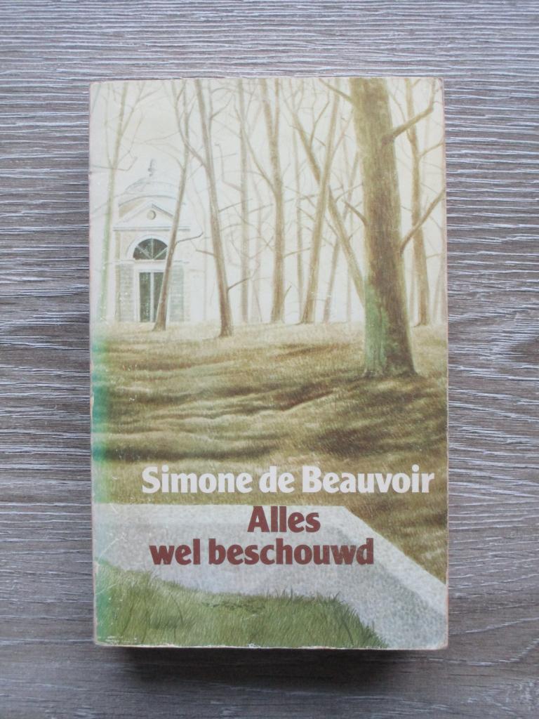 Alles welbeschouwd - Simone de Beauvoir, Boeken, Ophalen of Verzenden, Gelezen
