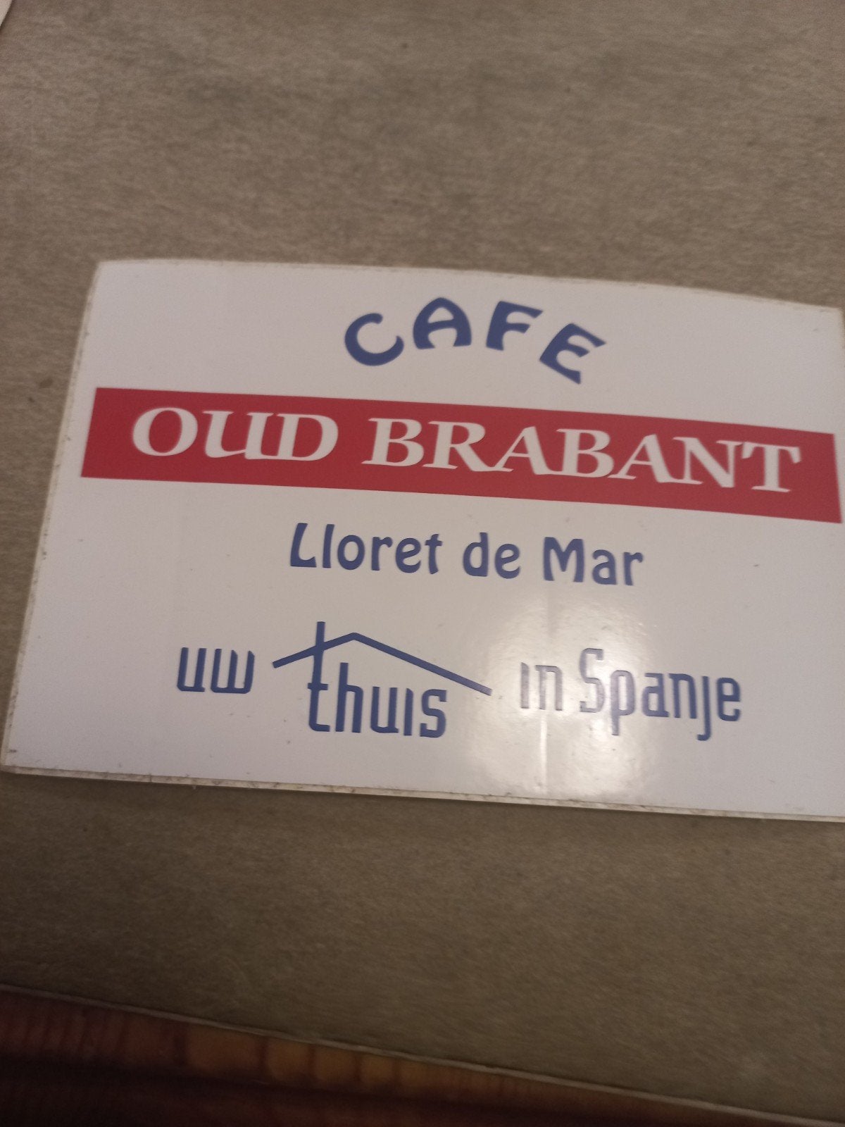 Vintage Café Oud Brabant Lloret de Mar Reclamesticker, Ophalen of Verzenden