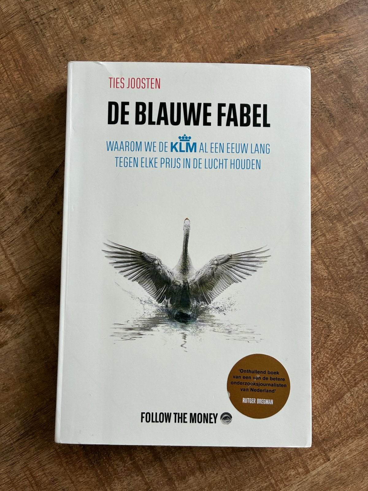 De Blauwe Fabel - Ties Joosten (KLM), Boeken, Literatuur, Gelezen, Ophalen of Verzenden