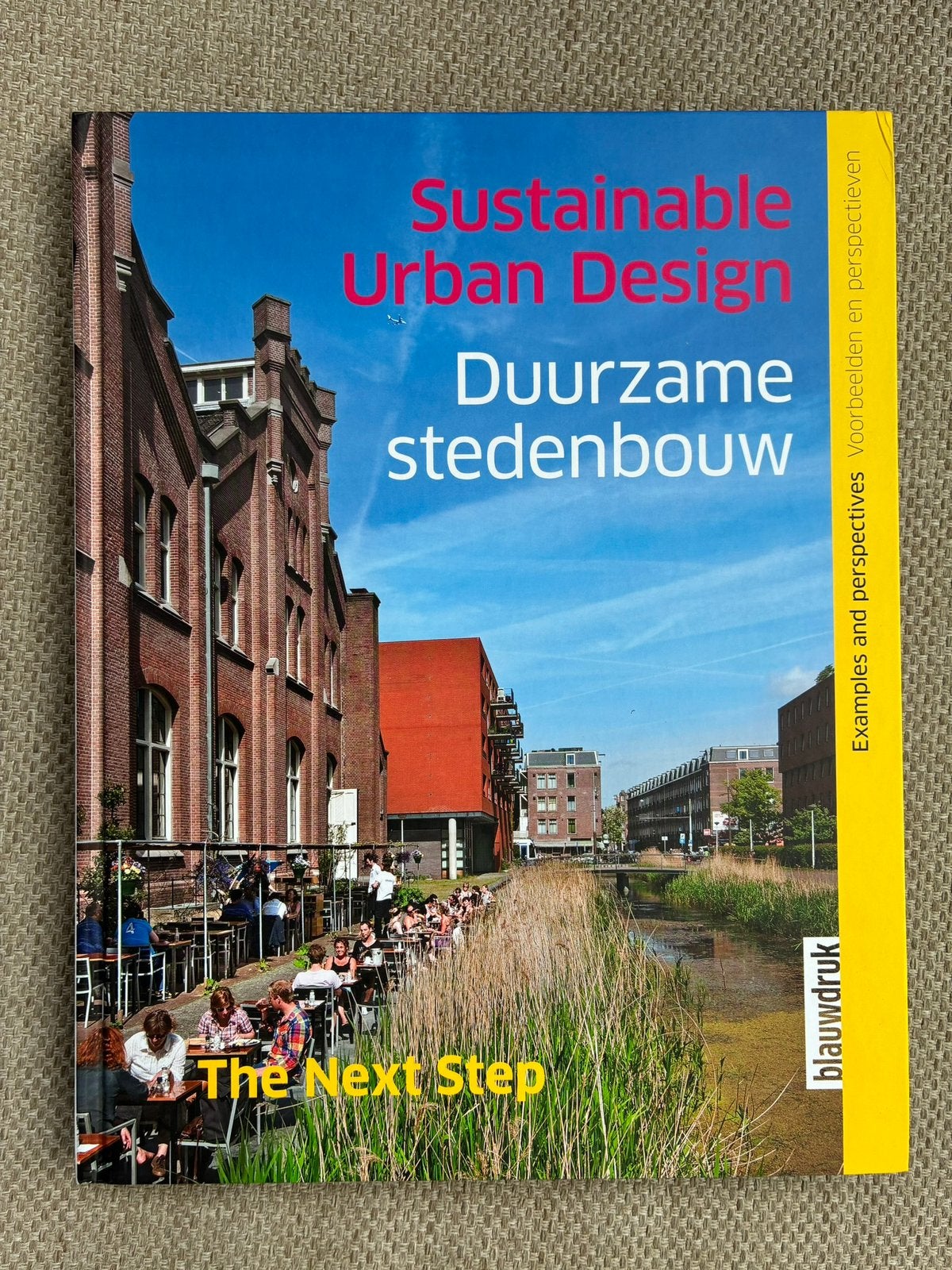 Boek: Sustainable Urban Design - Duurzame Stedenbouw - Nieuw, Ophalen of Verzenden, Nieuw, Architectuur algemeen