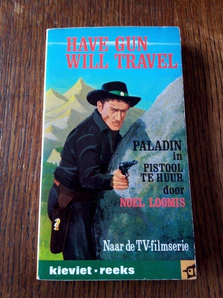 Have Gun Will Travel -Paladin in Pistool te Huur#1966#loomis, Boeken, Ophalen of Verzenden, Gelezen, Noel Loomis