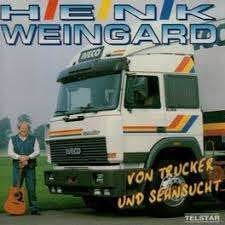 Henk Weingard* – Von Trucker Und Sehnsucht CD Nieuw., Cd's en Dvd's, Ophalen of Verzenden, Nieuw in verpakking, Album
