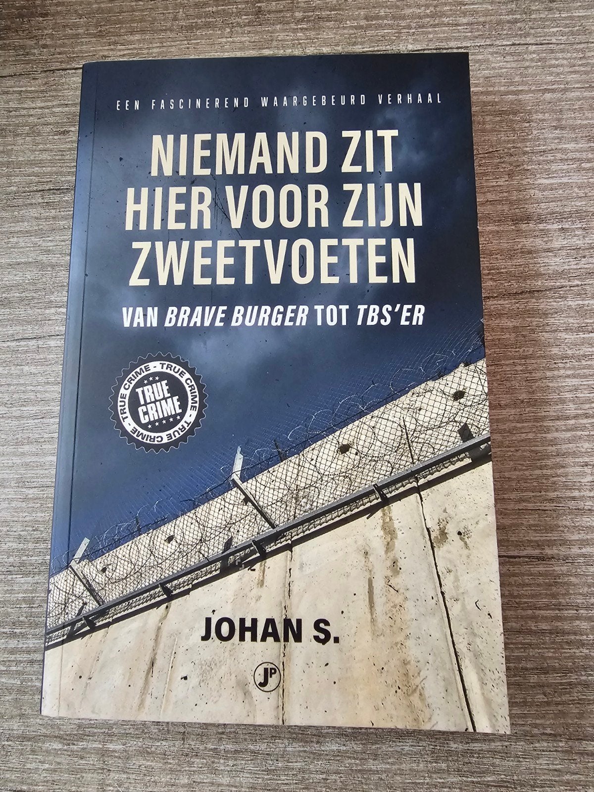 Niemand zit hier voor zijn zweetvoeten - Johan S., Ophalen of Verzenden, Gelezen, Johan S.