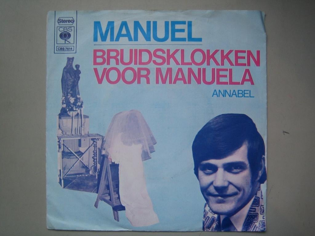 Manuel - Bruidsklokken voor Manuela_, Ophalen of Verzenden, Gebruikt, 7 inch, Levenslied of Smartlap