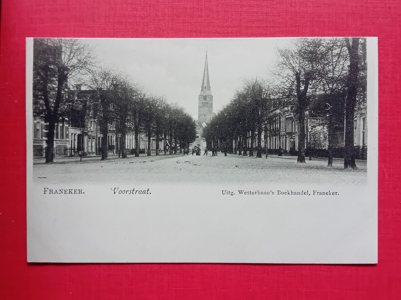 Oude Ansichtkaart Franeker Voorstraat Kerk Friesland, Ophalen of Verzenden, Voor 1920, Ongelopen, Friesland