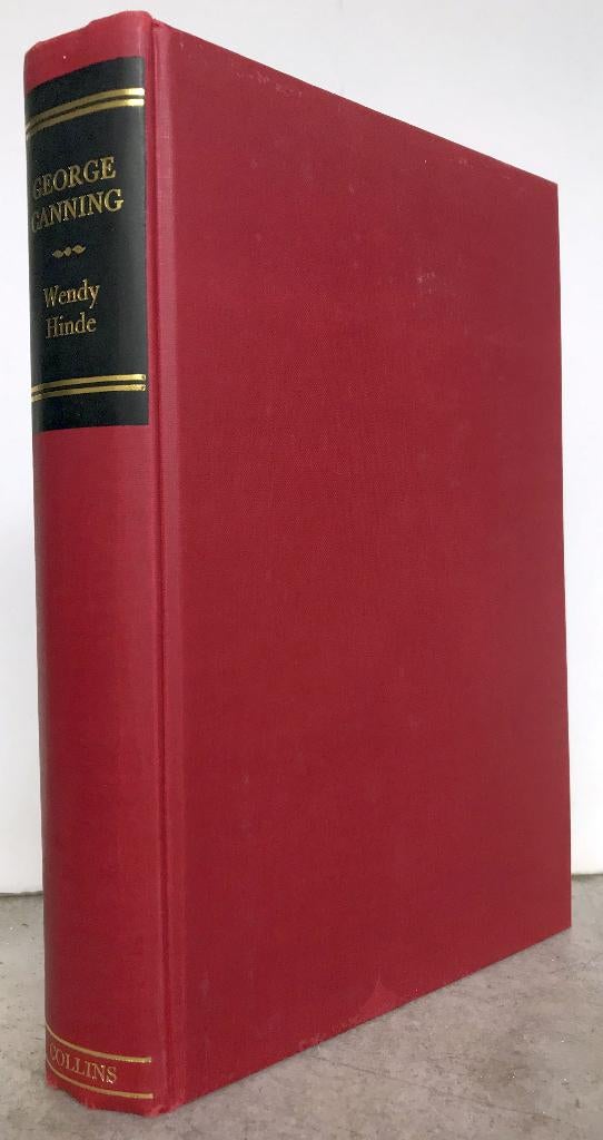 Hinde, Wendy - George Canning (1973, 1st. ed.), Boeken, Ophalen of Verzenden, Zo goed als nieuw