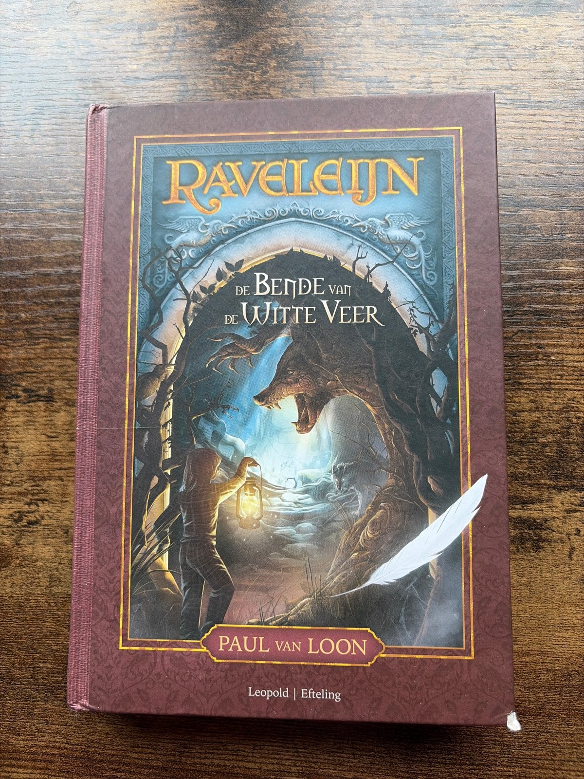 Raveleijn: De Bende van de Witte Veer - Paul van Loon, Ophalen of Verzenden, Zo goed als nieuw