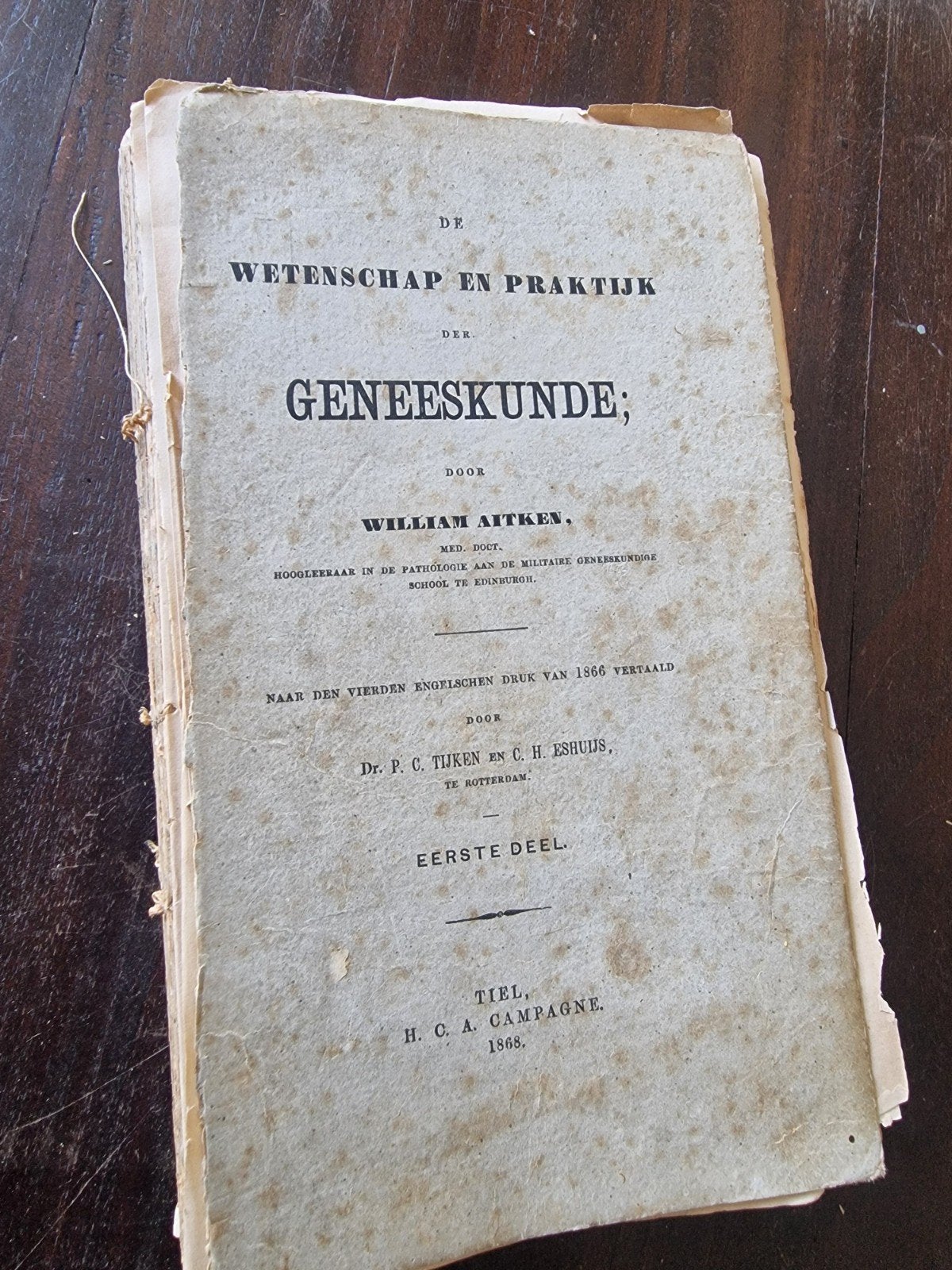 De Wetenschap en Praktijk der Geneeskunde - 1868, Ophalen of Verzenden, William Aitken