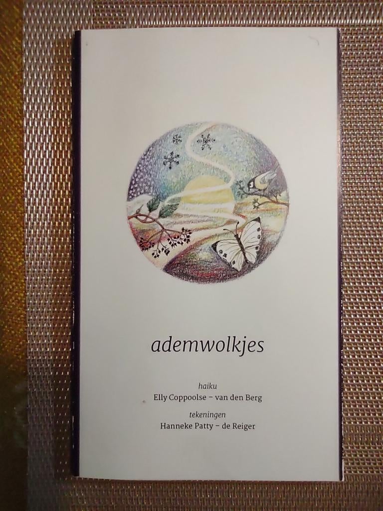Ademwolkjes. Haiku. Van Elly Coppoolse - van den Berg., Ophalen of Verzenden, Zo goed als nieuw, Elly Coppoolse - van den Berg.