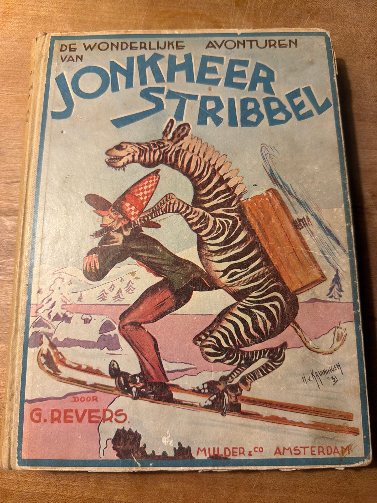 De Wonderlijke Avonturen van Jonkheer Stribbel, Ophalen of Verzenden, Gelezen, Fictie algemeen