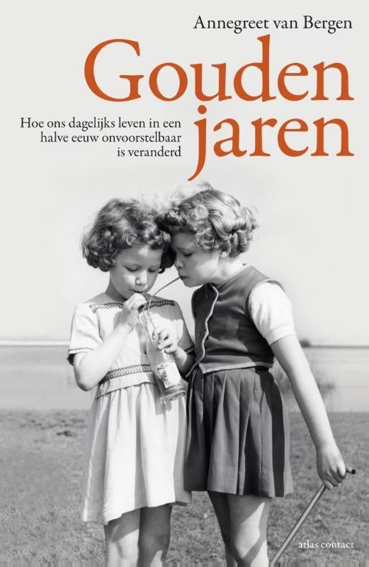 Annegreet van Bergen GOUDEN JAREN€1,50 vzk 4,40, Boeken, Ophalen of Verzenden, Gelezen