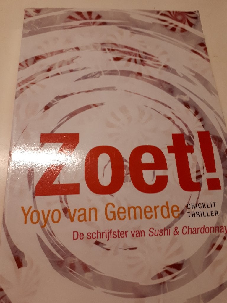 Zoet! - Yoyo van Gemerde, Ophalen of Verzenden, Gelezen