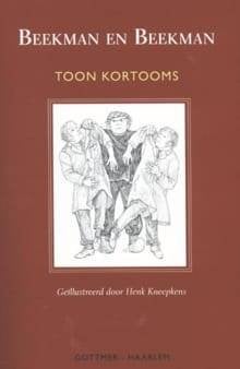 NIEUW & UNIEK: Beekman en Beekman - Toon Kortooms, Toon Kortooms, Nieuw, Ophalen of Verzenden, Nederland