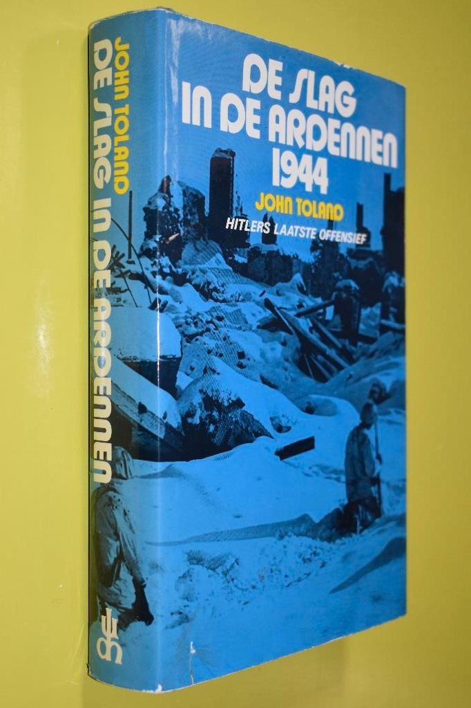 De Slag in de Ardennen -1944- J. Toland, Ophalen of Verzenden, J. Toland, Overige onderwerpen, Tweede Wereldoorlog
