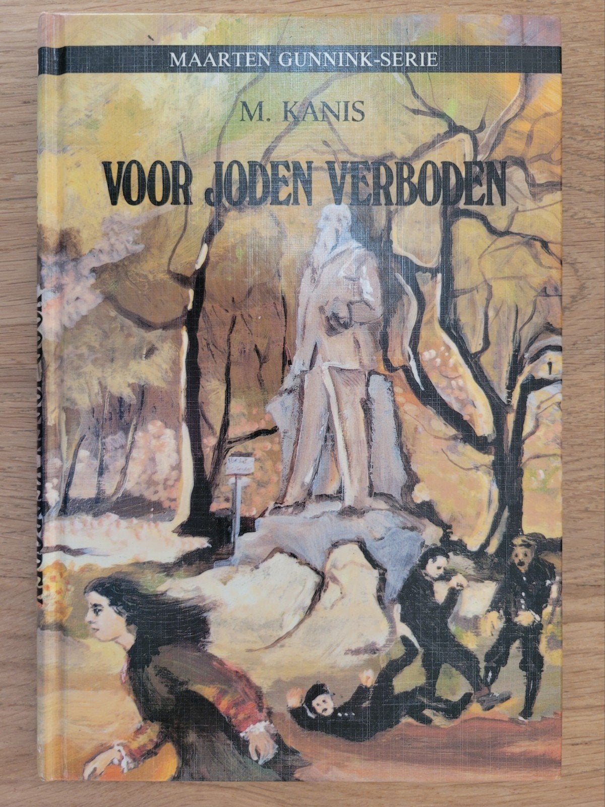 Voor Joden verboden, Maarten Gunnink serie-3, M. KANIS, chr., Boeken, Ophalen of Verzenden, Gelezen