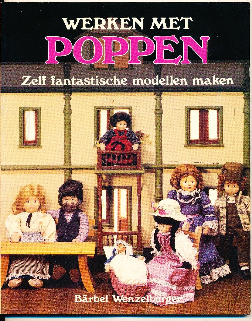 Werken met Poppen, Verzenden, Bärbel Wenzelburger, Zo goed als nieuw, Poppen maken