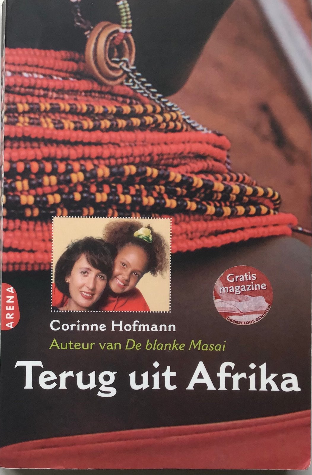 Terug uit Afrika - Corinne Hofmann (Gelezen), Ophalen of Verzenden, Gelezen, Afrika