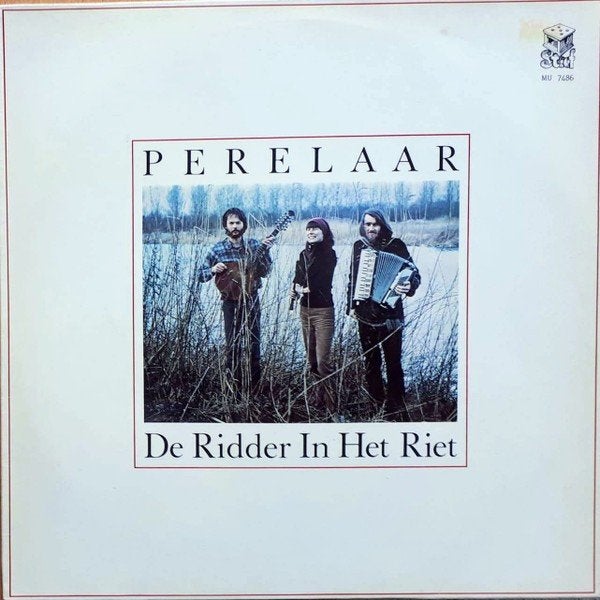 LP DE PERELAAR - DE RIDDER IN HET RIET ( Folk NL ), 1980 - 1989, Ophalen of Verzenden, Zo goed als nieuw, Inclusief binnenhoes