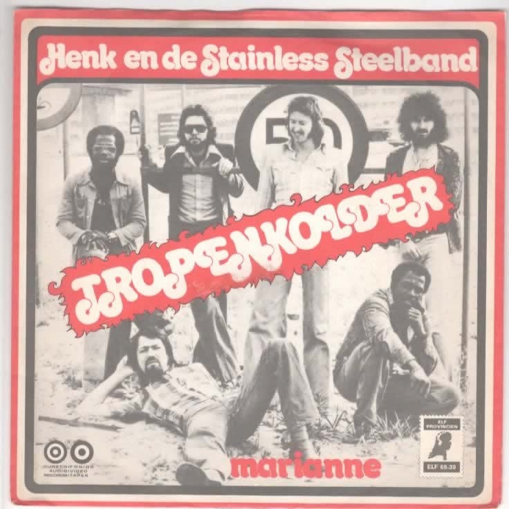 Henk en de Stainless Steelband- Tropenkolder, 7 inch, Ophalen of Verzenden, Zo goed als nieuw, Levenslied of Smartlap