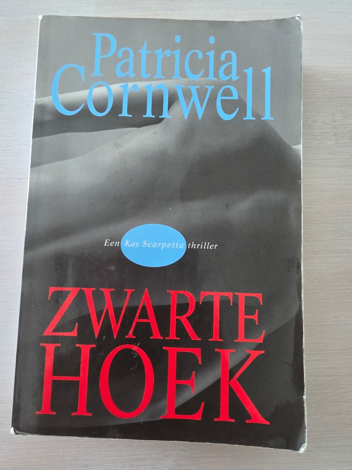 Zwarte Hoek - Patricia Cornwell (Kay Scarpetta thriller), Ophalen of Verzenden, Gelezen, Patricia Cornwell, Nederland