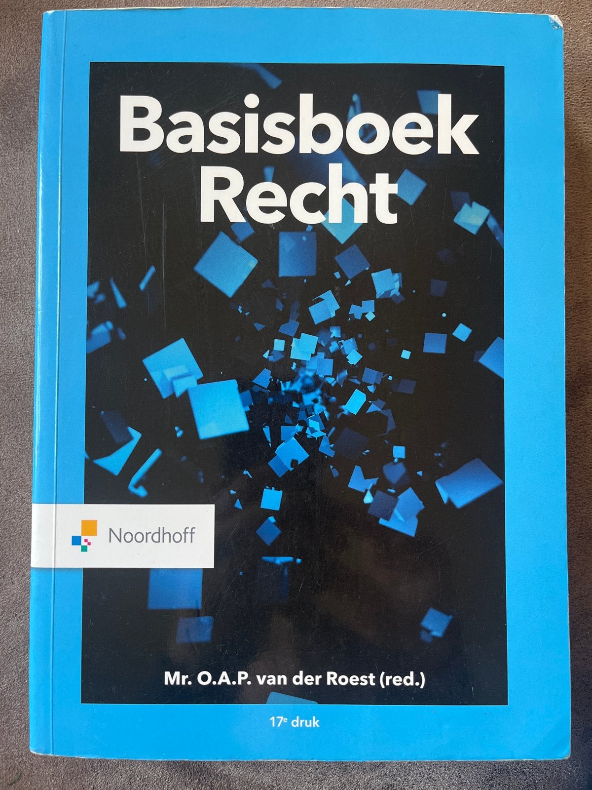 Basisboek Recht - 17e druk - Mr. O.A.P. van der Roest, Boeken, Ophalen, Gamma, Gelezen, HBO