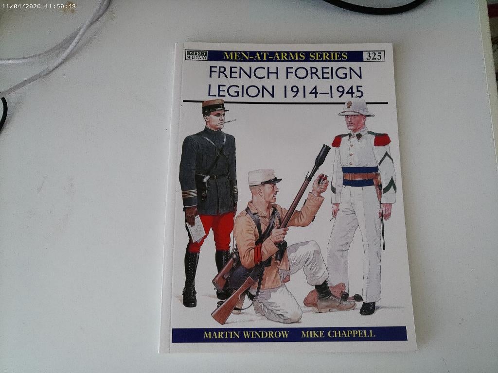 Boek Osprey - French Foreign Legion 1914-1945, Boeken, Ophalen of Verzenden, Tweede Wereldoorlog, Zo goed als nieuw, Landmacht