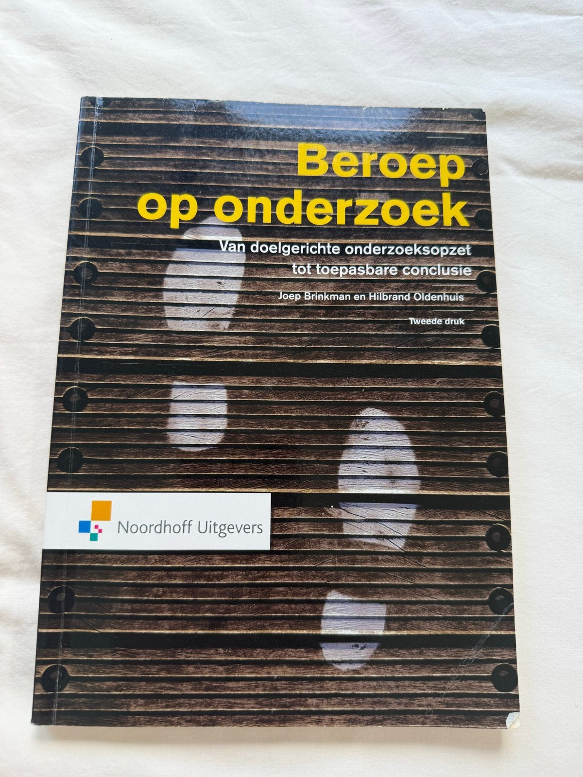 Beroep op onderzoek 2e druk, Ophalen of Verzenden, Gelezen, Sociale psychologie
